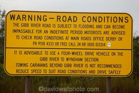 Australasian;Australia;Australian;Derby;Gibb-River-Highway;Gibb-River-Rd;Gibb-River-Rd-sign;Gibb-River-Road;Gibb-River-Road-sign;Kimberley;Kimberley-Region;road-information-sign;road-information-signs;sign;signs;The-Kimberley;W.A.;WA;West-Australia;Western-Australia